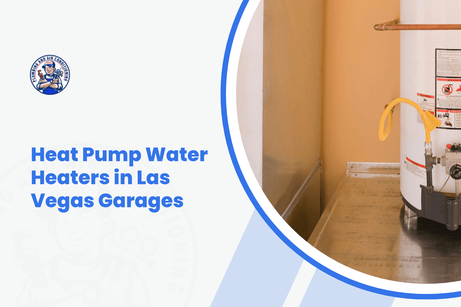 Heat pump water heater installed in a Las Vegas garage utility closet