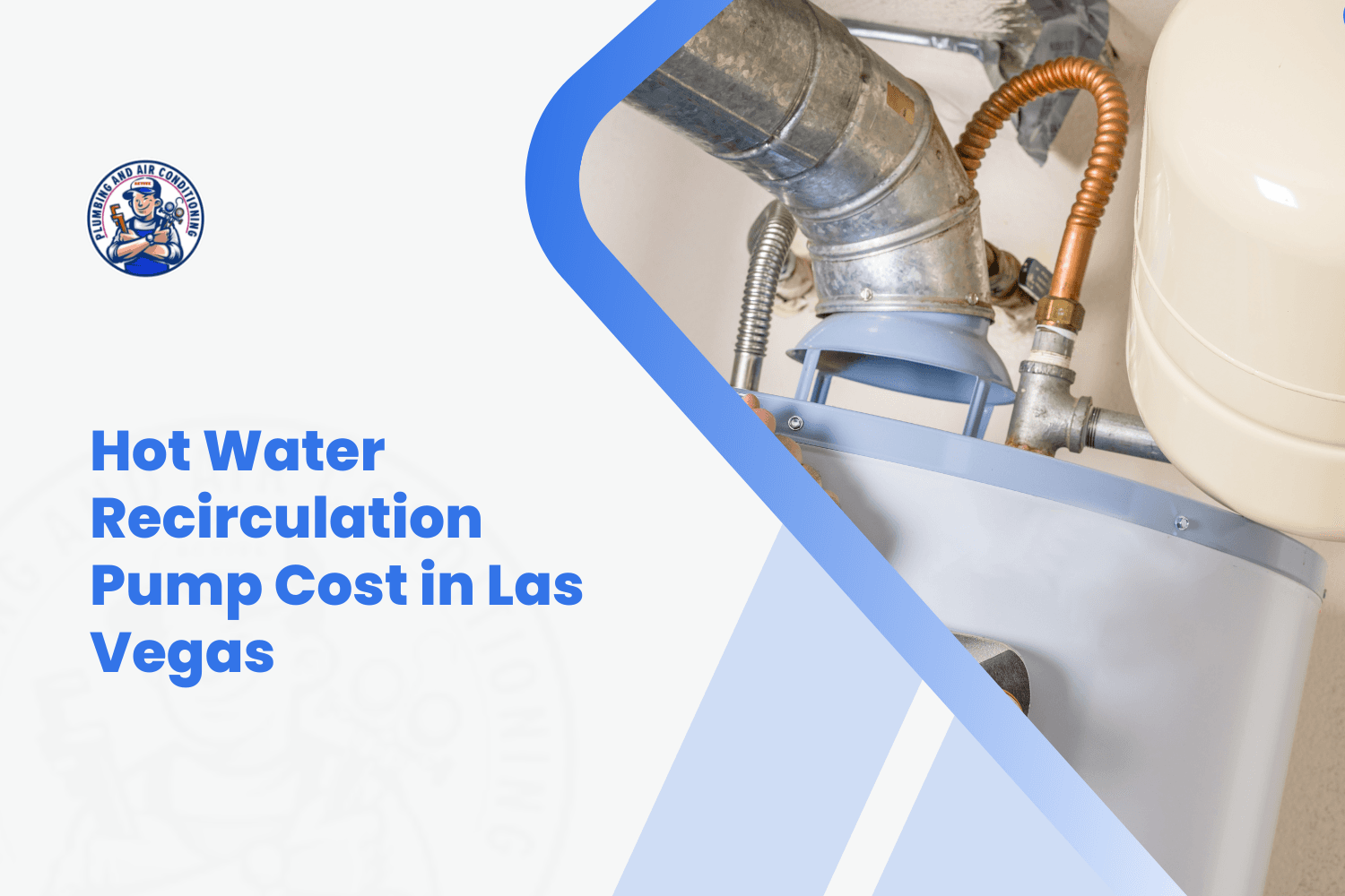 Hot water recirculation pump system with copper pipes and water heater in Las Vegas home