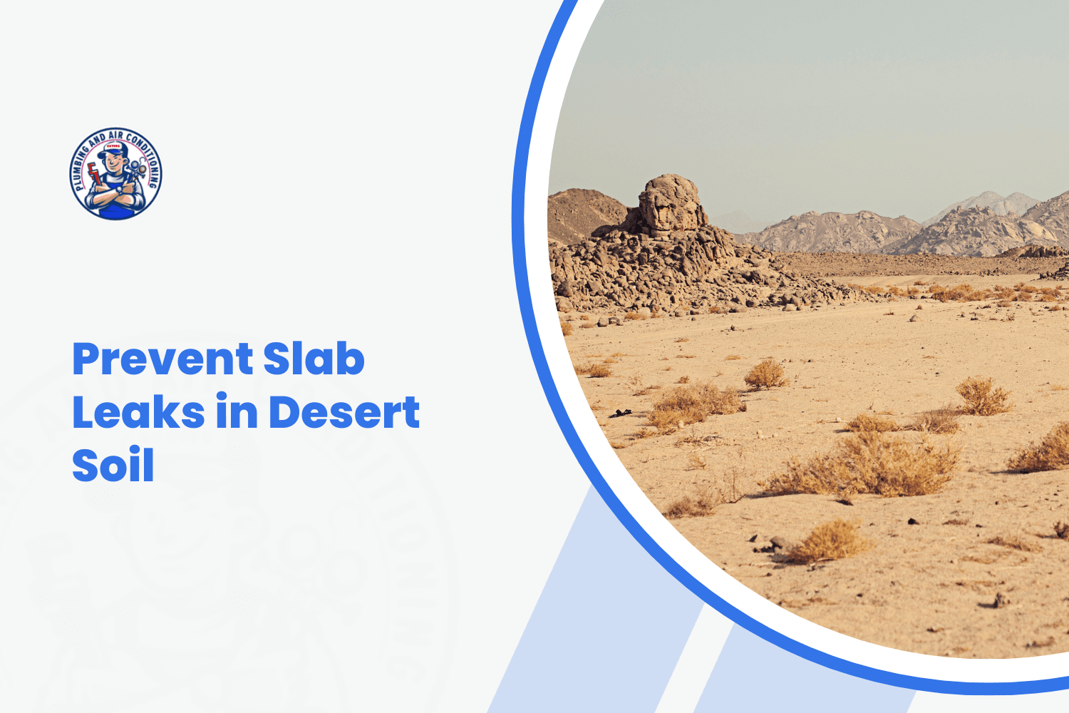 How Henderson Homeowners Can Prevent Slab Leaks in Desert Soil