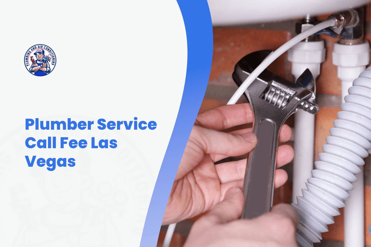 Plumber using adjustable wrench on pipes under sink in Las Vegas home