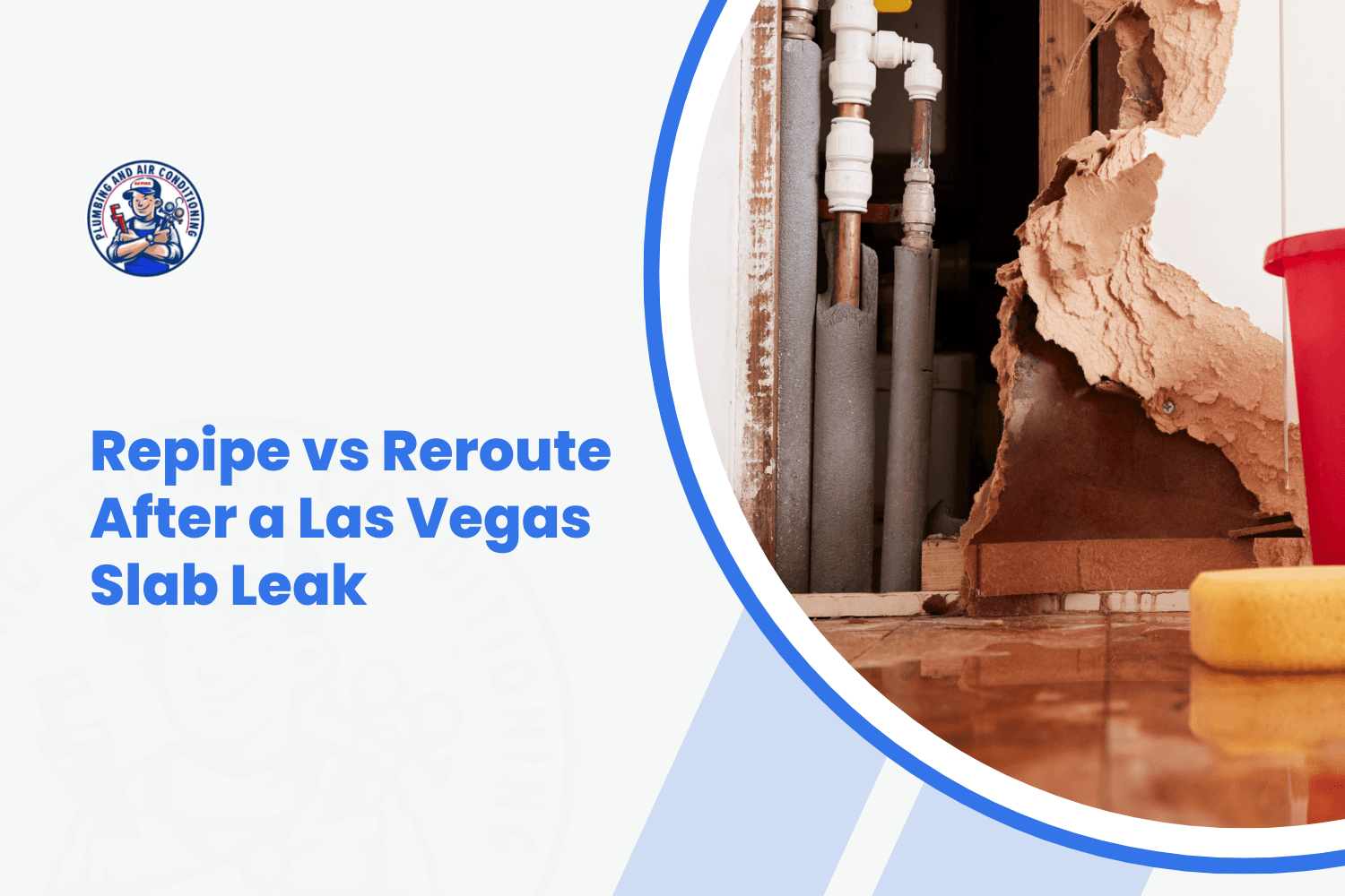 Water-damaged walls with exposed pipes after a Las Vegas slab leak repair