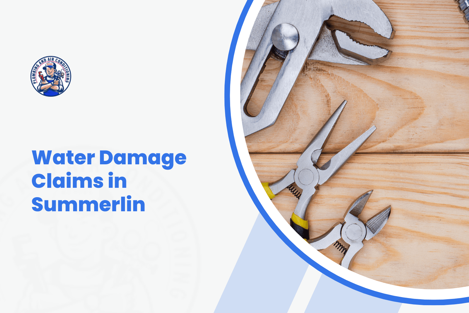 Plumbing tools including pliers and wrench for water damage repair in Summerlin