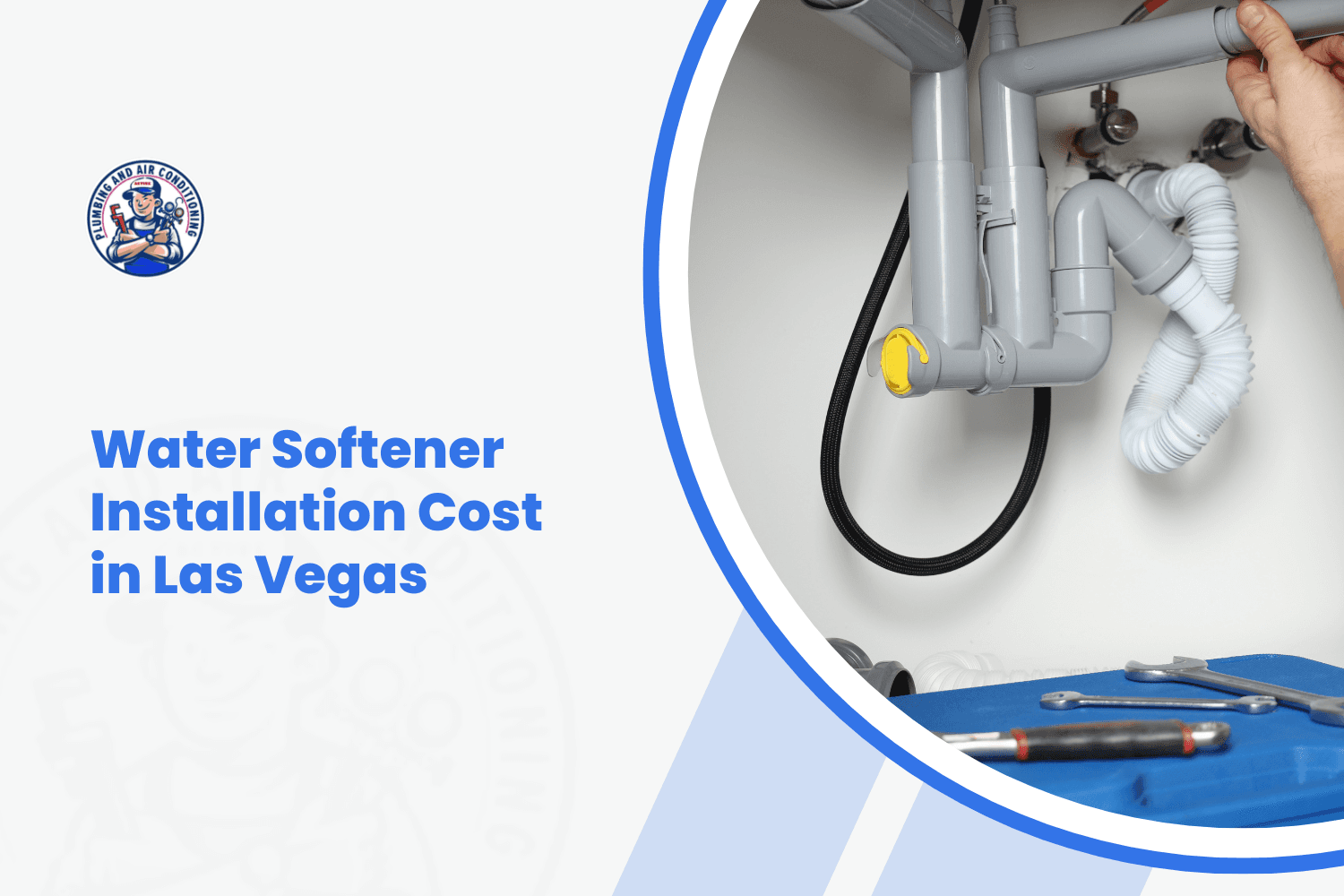 Plumber installing water softener pipes under sink with wrenches in Las Vegas home