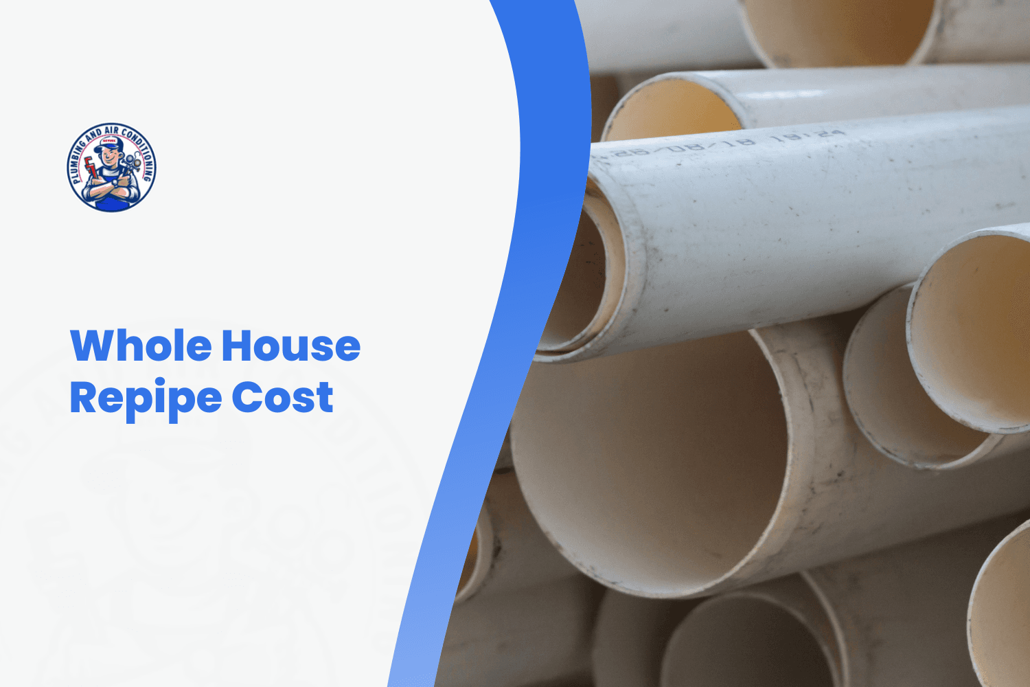 Stack of white PVC pipes illustrating whole house repipe cost in Las Vegas
