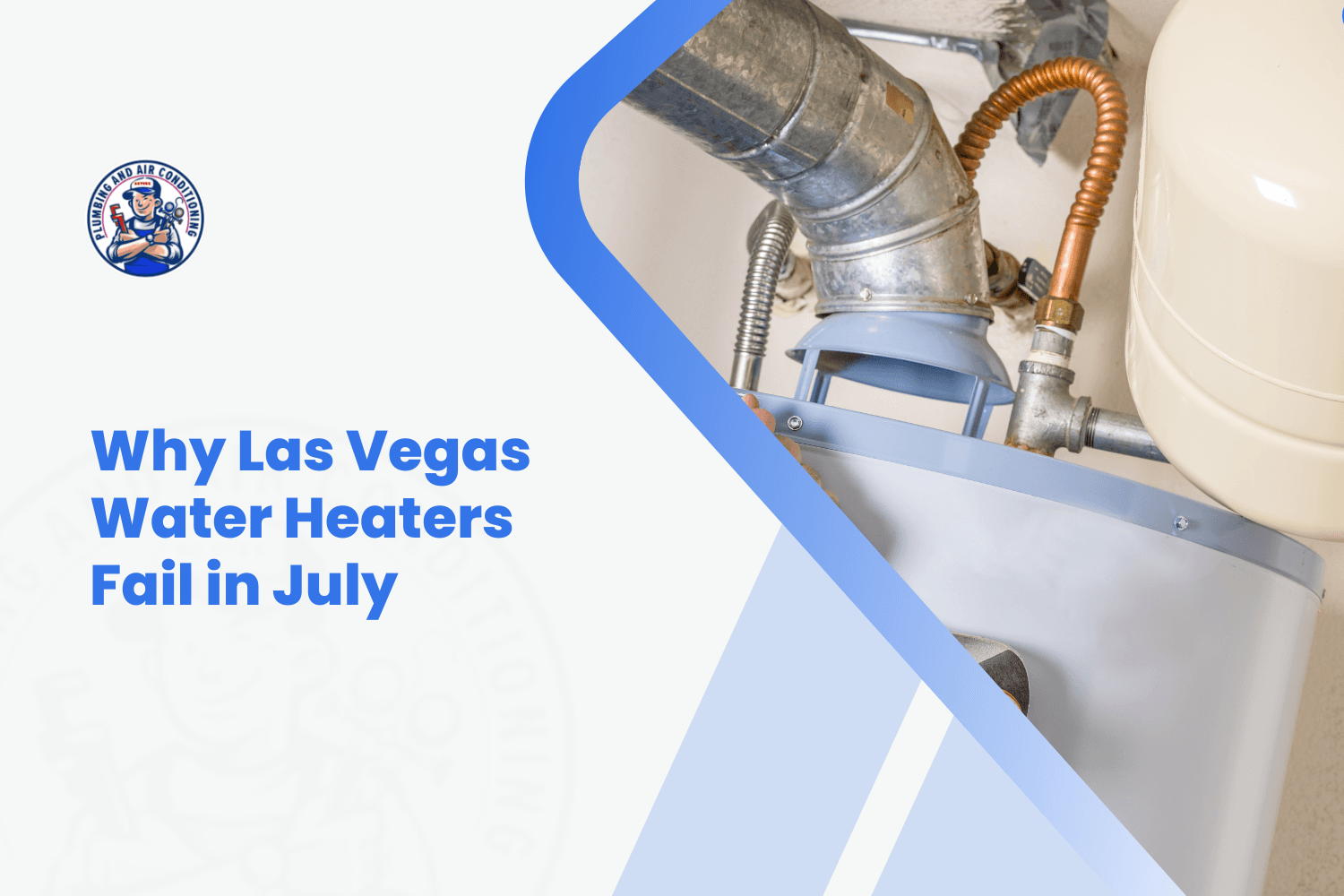 Las Vegas water heater with copper pipes and vent ductwork showing summer heat stress